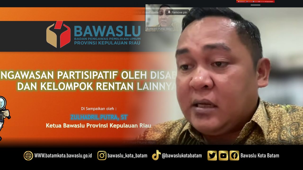 Ketua Bawaslu Provinsi Kepulauan Riau, Zulhadril Putra, saat menjadi narasumber melalui zoom meeting dalam kegiatan Pemilu Ramah Disabilitas: Penguatan Pengawasan Kepemiluan bagi Disabilitas dan Kelompok Rentan Lainnya yang dilaksanakan Bawaslu Kota Batam, Kamis (13/8/2026).
