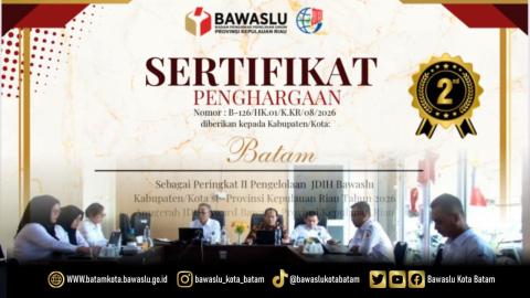 Bawaslu Batam meraih peringkat kedua dalam Pengelolaan Jaringan Dokumentasi dan Informasi Hukum (JDIH) Bawaslu Kabupaten/Kota se-Provinsi Kepulauan Riau Tahun 2026.